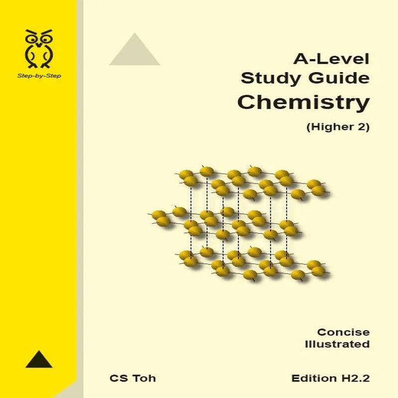 A-Level Chemistry Study Guide Higher 2.2 Edition