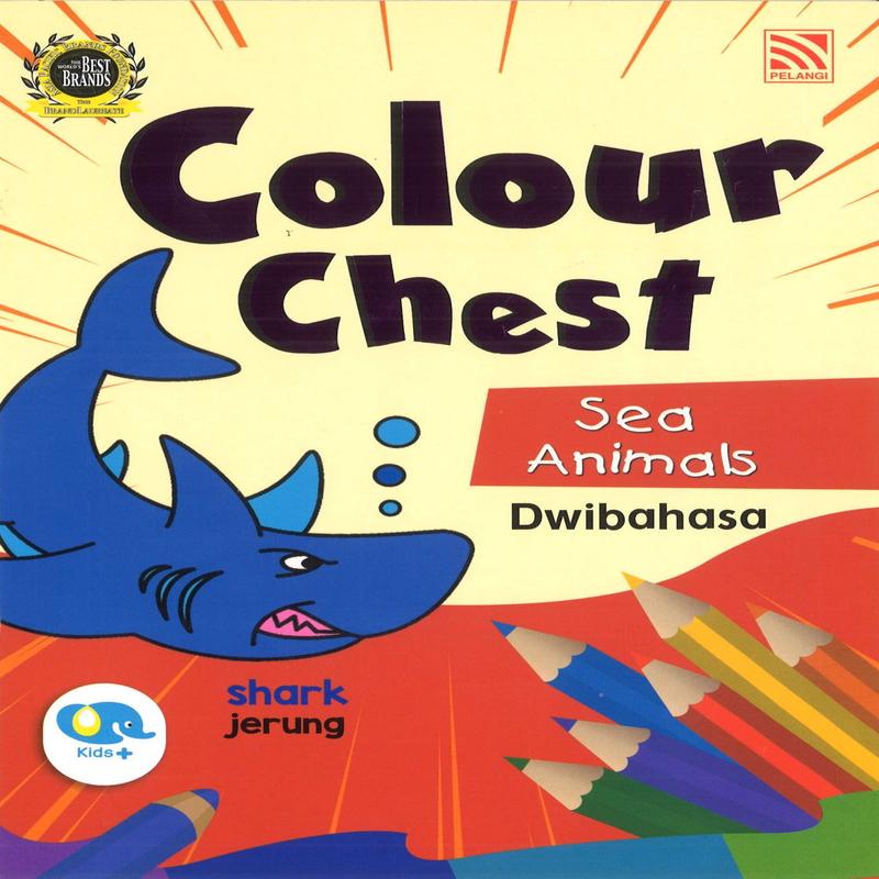 Colour Chest: Sea Animals (Dwibahasa)