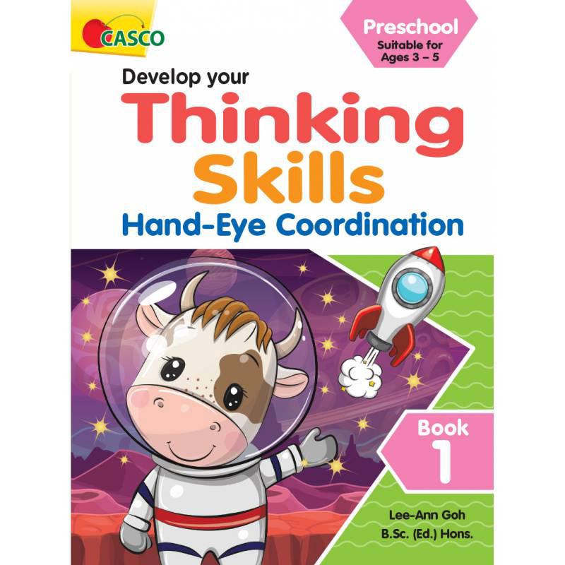 Preschool Develop Your Thinking Skills Book 1: Hand-Eye Coordination