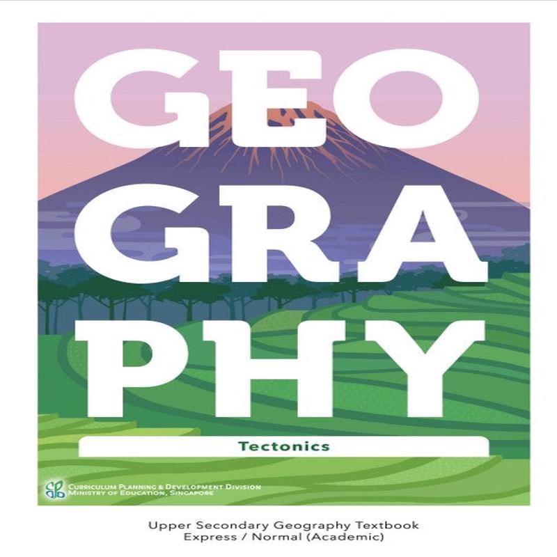 Upper Secondary Geog IM Bk 4 - Tectonics