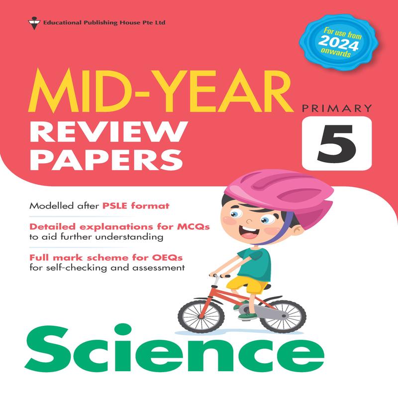 Primary 5 Science Mid-year Review Papers
