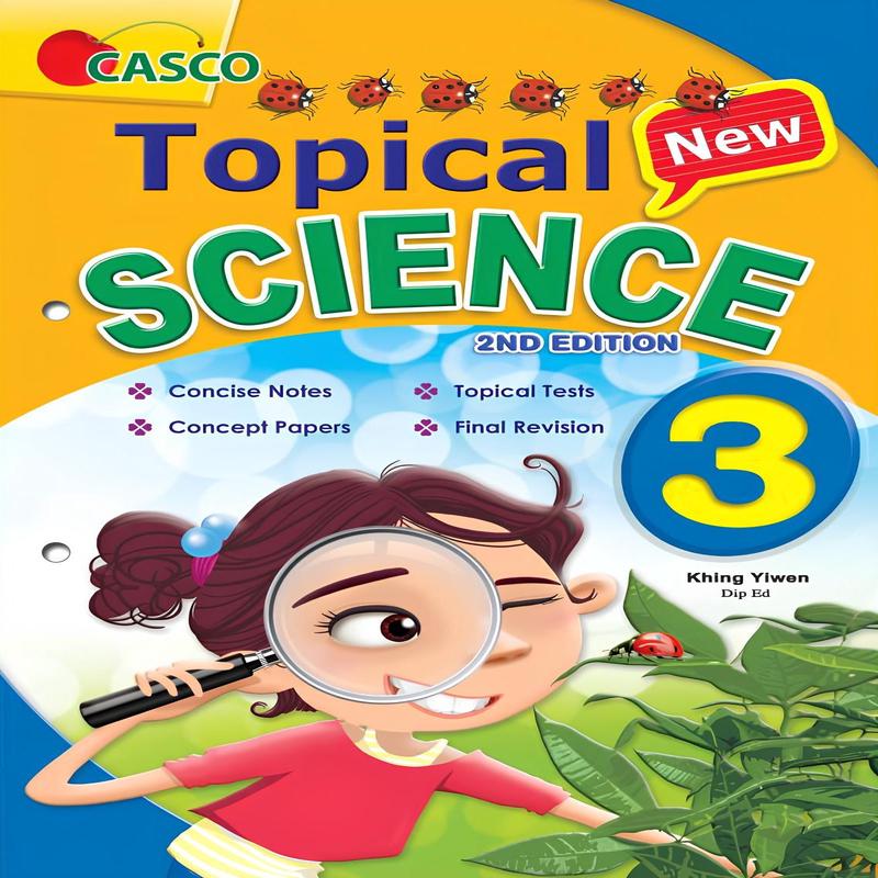 New Topical Science Primary 3 - 2nd Edition