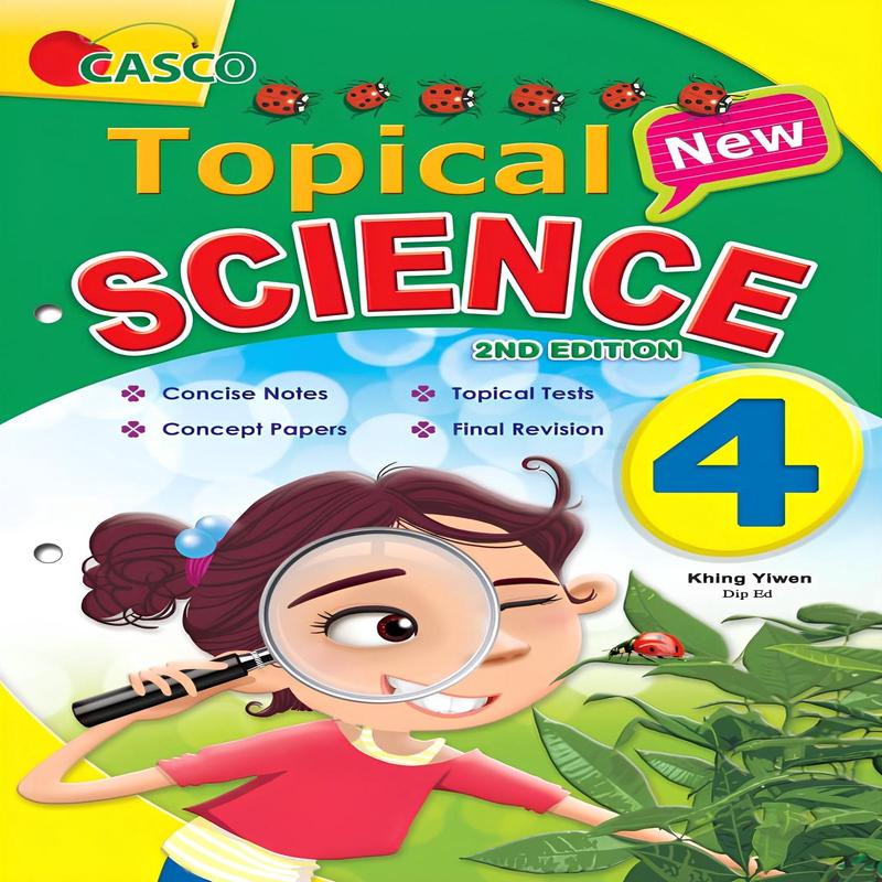 New Topical Science Primary 4 - 2nd Edition