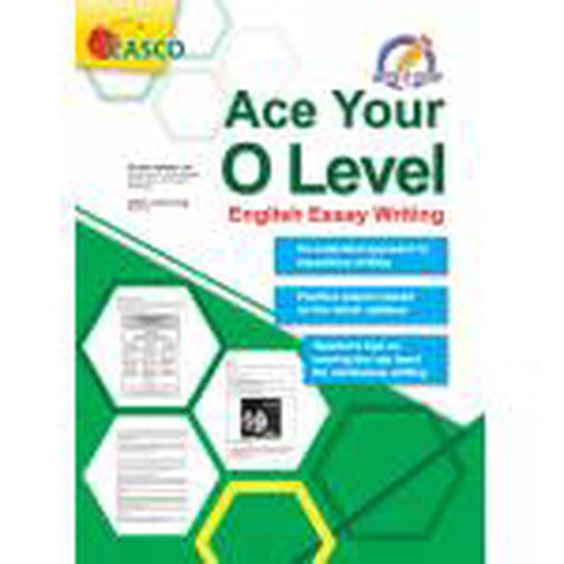 Ace your O-Level English Essay Writing - Write it Sharp