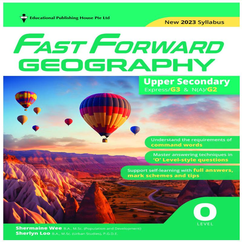 Upper Secondary Fast Forward Geography Express/G3 & N(A)/G2