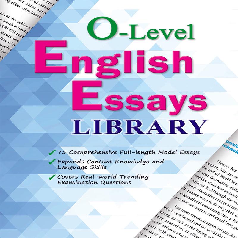 O-Level English Essays Library
