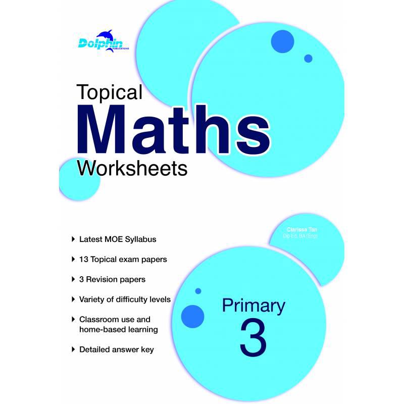 Topical Maths Worksheets Primary 3 (Pack)