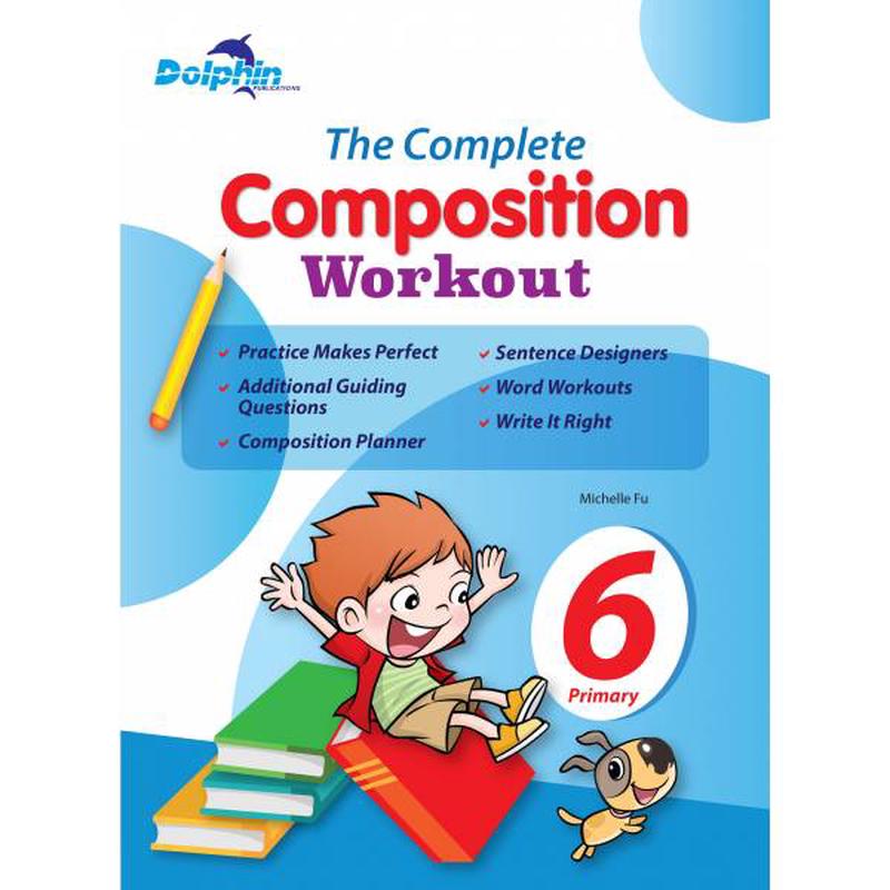 The Complete Composition Workout Primary 6