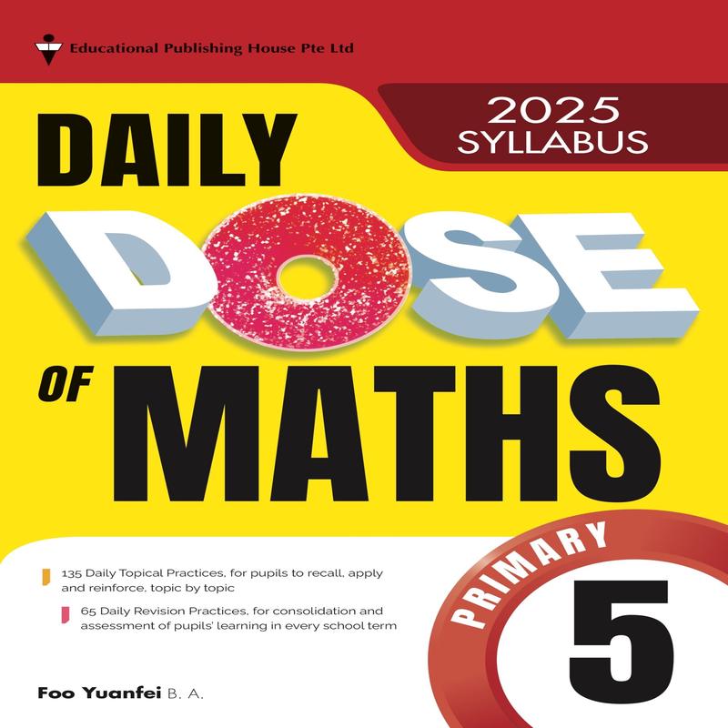 Primary 5 Daily Dose of Maths - 3rd Edition