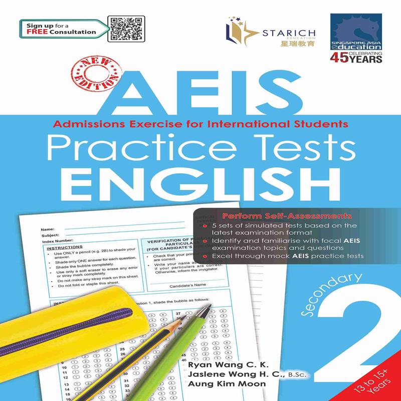 AEIS Practice Tests ENGLISH Secondary 2 (13 to 15+ Years)